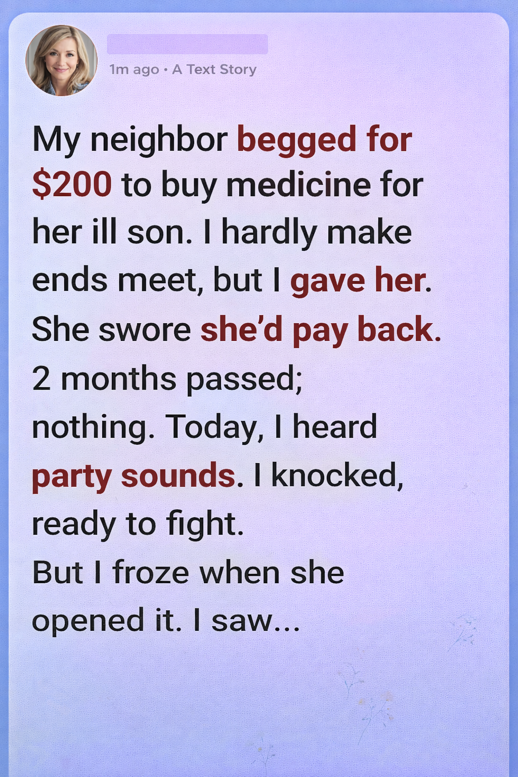 I Went to Confront Her Over $200—But What I Found Broke My Heart